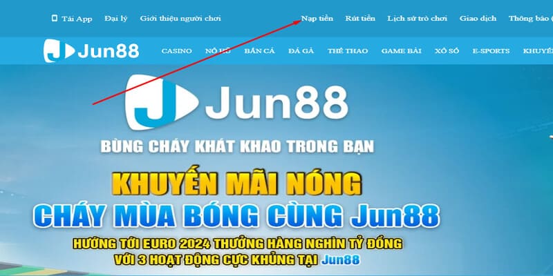 Nạp tiền JUN88 đúng địa chỉ